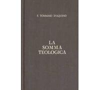 La somma teologica. Testo latino e italiano. Vol. 13: La legge evangelica. La grazia.