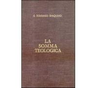 La somma teologica. Testo latino e italiano. Vol. 2: Esistenza e natura di Dio.