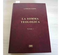 La somma teologica (Vol. 1)