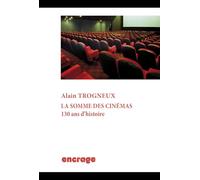 La somme des cinémas: 130 ans d'histoire: 60