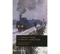 La sonata a Kreutzer. Testo russo a fronte