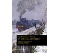 La sonata a Kreutzer. Testo russo a fronte