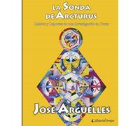 La sonda de Arcturus: Relatos e Informes de una Investigación en Curso: 3