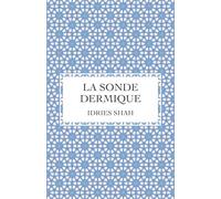 La Sonde Dermique