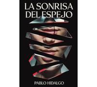 La sonrisa del espejo