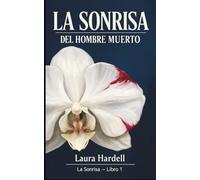 La Sonrisa: del Hombre Muerto
