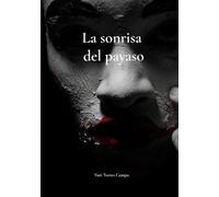 LA SONRISA DEL PAYASO