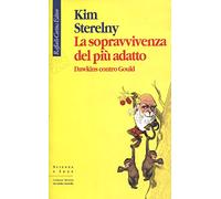 La sopravvivenza del più adatto. Dawkins contro Gould