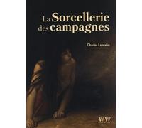 La sorcellerie des campagnes