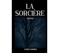 La Sorcière du rang