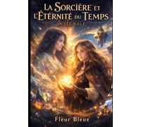 La sorcière et la pierre du temps