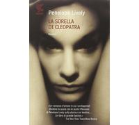 La sorella di Cleopatra - Lively Penelope