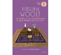 La sorella di Shakespeare e altri ritratti di scrittrici