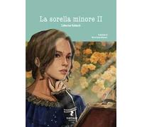 La sorella minore. Vol. 2