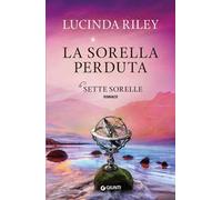 La sorella perduta. Le sette sorelle