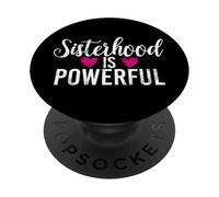 La sorellanza è una sorella potente PopSockets PopGrip Adesivo