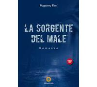 La sorgente del male