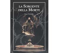 La sorgente della morte