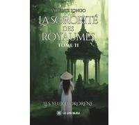 La sororité des royaumes: Tome 2, Les yeux d'Okorene