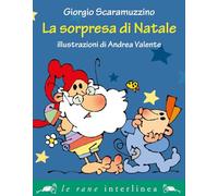 La sorpresa di Natale. Ediz. illustrata