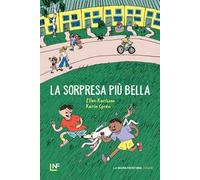 La sorpresa più bella
