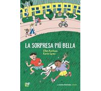 La sorpresa più bella