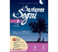 La sostanza dei sogni. Letteratura, teatro-Tavole. Per la Scuola media. Con DVD. Con e-book. Con espansione online (Vol. 2)