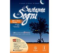 La sostanza dei sogni. Mito, epica e teatro-Tavole. Per la Scuola media. Con e-book. Con espansione online