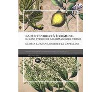 La sostenibilità è comune. Il caso studio di Salsomaggiore terme