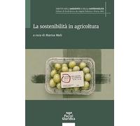 La sostenibilità in agricoltura