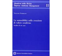 La sostenibilità nella creazione di valore condiviso