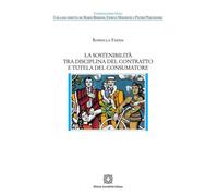 La sostenibilità tra disciplina del contratto e tutela del consum