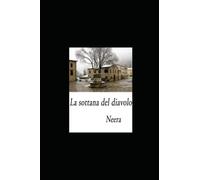 La sottana del diavolo (Annotato): Illustrata