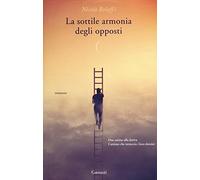 La sottile armonia degli opposti
