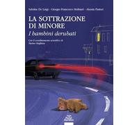 La sottrazione di minore. I bambini derubati