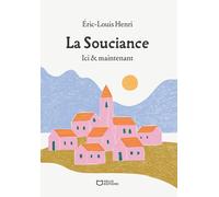 La Souciance: Ici & maintenant