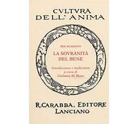 La sovranità del bene - Murdoch Iris