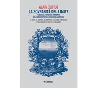 La sovranità del limite. Giustizia, lavoro e ambiente nell'orizzonte della...