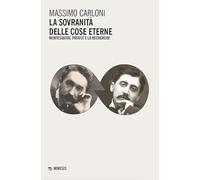 La sovranità delle cose eterne -Massimo Carloni