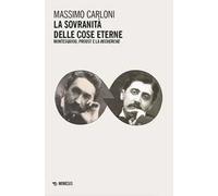 La sovranità delle cose eterne. Montesquiou, Proust e la Recherche