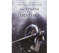 La spada del destino