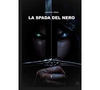 LA SPADA DEL NERO: La dinastia Droven