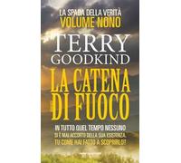 La spada della verità. Vol. 9: La catena di fuoco