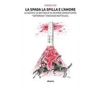 La spada la spilla e l'amore