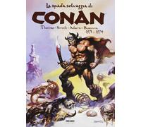 La spada selvaggia di Conan (1971-1974)
