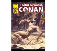 LA SPADA SELVAGGIA DI CONAN OMNIBUS VOL.4