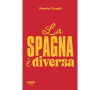 La Spagna è diversa