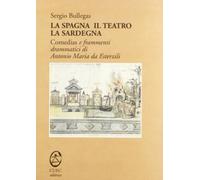 La Spagna, il teatro, la Sardegna