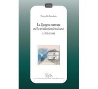 La Spagna narrata nelle traduzioni italiane (1900-1945)