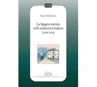 La Spagna narrata nelle traduzioni italiane (1900-1945)